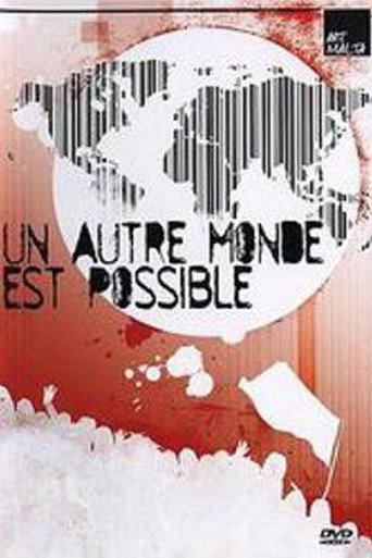 Un Autre Monde Est Possible movie poster
