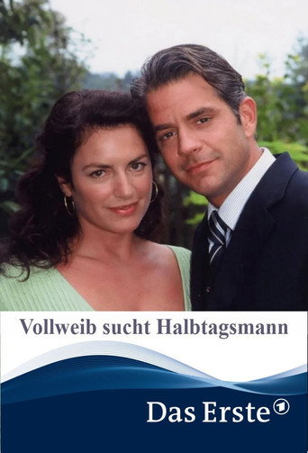 Vollweib sucht Halbtagsmann movie poster