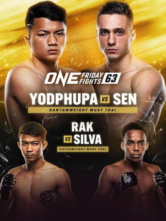 ONE Friday Fights 63: Yodphupa vs. Sen movie poster