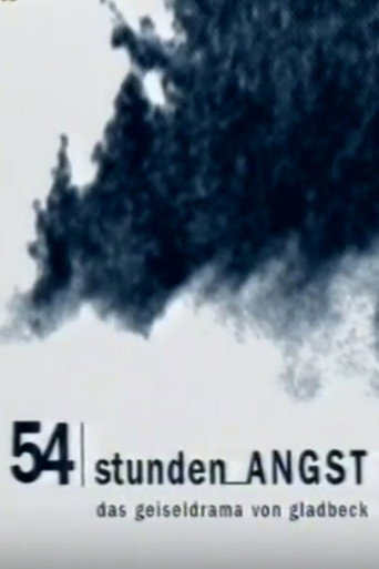54 Stunden Angst: Das Geiseldrama von Gladbeck movie poster