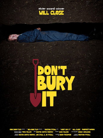 Don't Bury It movie poster
