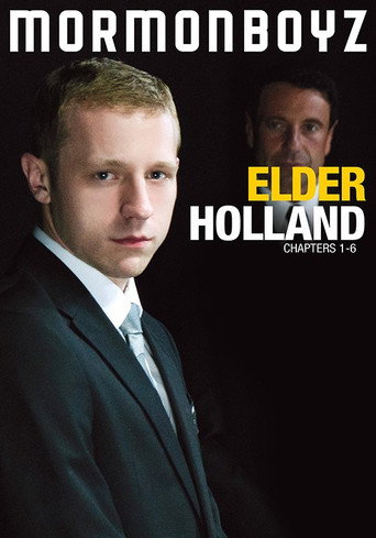 Elder Holland: Chapters 1-6 movie poster