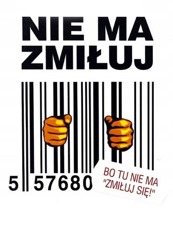 Nie ma zmiłuj movie poster