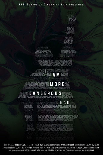 I Am More Dangerous Dead movie poster