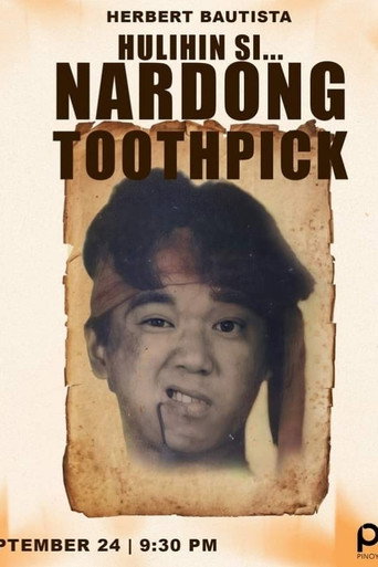 Hulihin si Nardong Toothpick movie poster