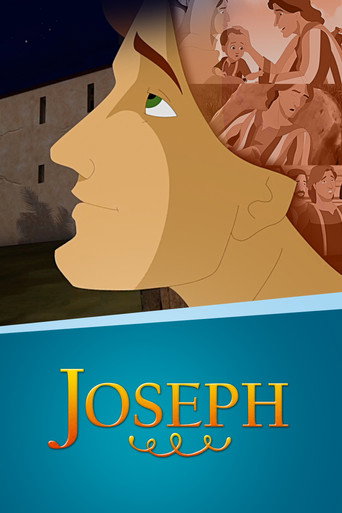 Joseph: Beloved Son, Rejected Slave, Exalted Ruler movie poster