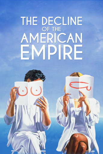 The Decline of the American Empire movie poster