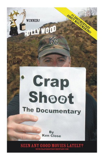 Crap Shoot: The Documentary movie poster