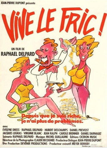 Vive le fric ! movie poster