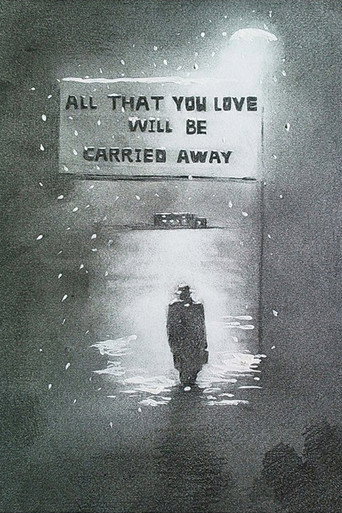 All That You Love Will Be Carried Away movie poster