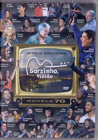 Um Barzinho, Um Violão: Novelas Anos 70 movie poster