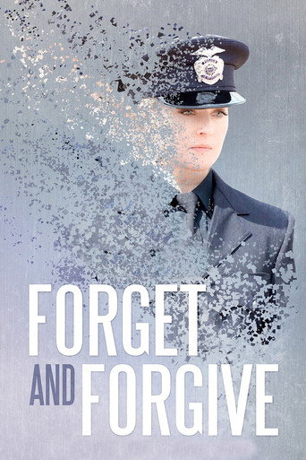 Forget and Forgive movie poster