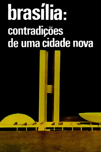 Brasilia, Contradictions of a New City movie poster