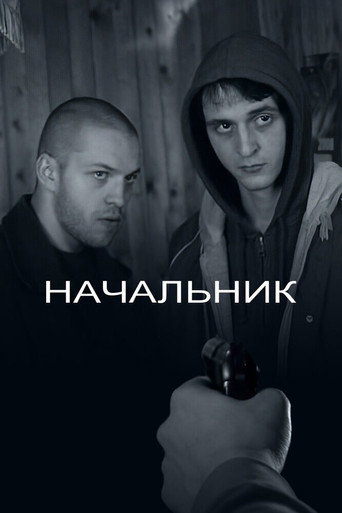 Nachalnik movie poster