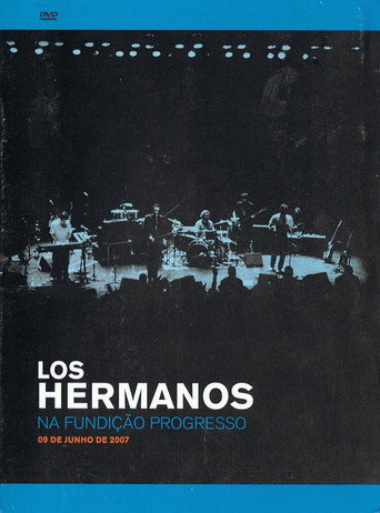 Los Hermanos na Fundição Progresso movie poster