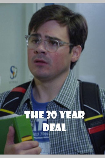 The 30 Year Deal movie poster