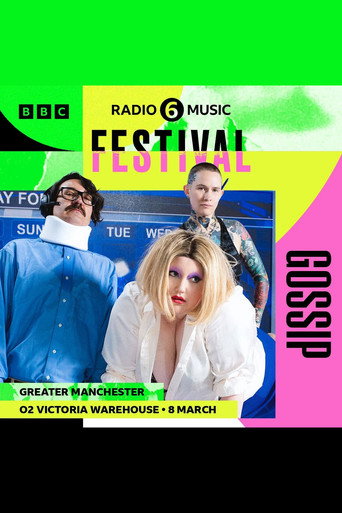 Gossip: 6 Music Festival movie poster