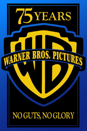 Warner Bros. 75th Anniversary: No Guts, No Glory movie poster