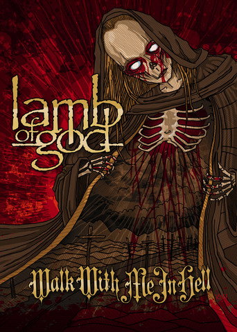Lamb of God: Walk with Me in Hell movie poster