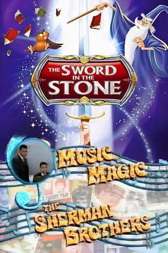 Music Magic: The Sherman Brothers - The Sword in the Stone movie poster