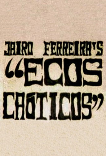 Ecos Caóticos movie poster