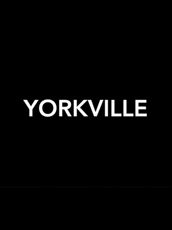 Yorkville movie poster