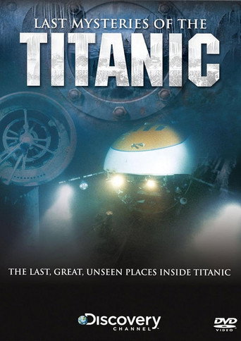 Last Mysteries Of The Titanic movie poster