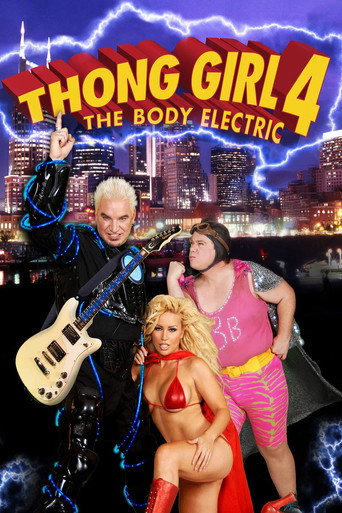 Thong Girl 4: The Body Electric movie poster