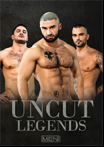 Uncut Legends movie poster