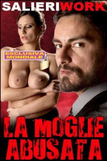La Moglie Abusata movie poster