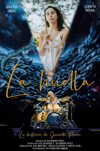 La huella, la historia de Juanita Parra movie poster