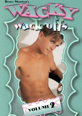 Wacky Wack-Offs 2 movie poster