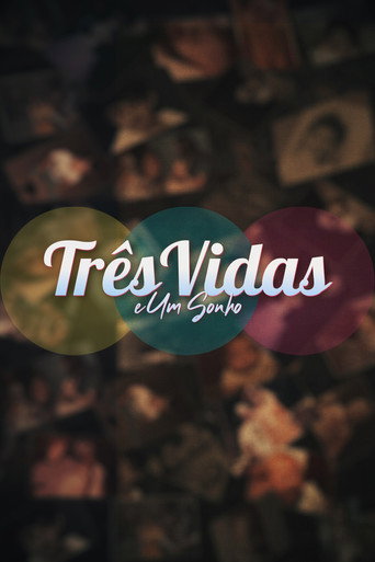 Três Vidas e Um Sonho movie poster