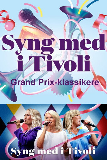 Syng med i Tivoli - Grand Prix-klassikere movie poster