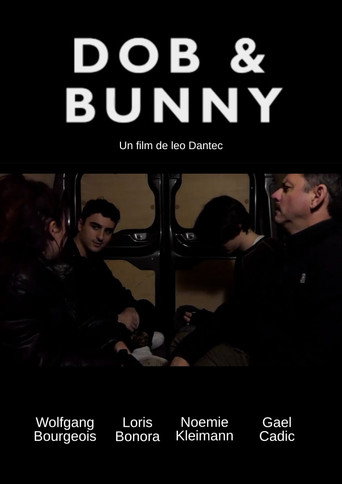 Dob & Bunny movie poster