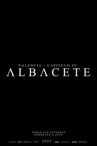Valencia - Chapter IV: Albacete movie poster