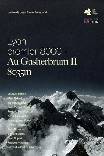 Lyon Premier 8000, Au Gasherbrum II - 8035m movie poster