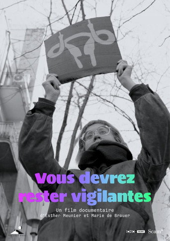Vous devrez rester vigilantes movie poster