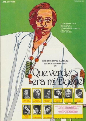 ¡Qué verde era mi duque! movie poster