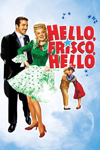 Hello, Frisco, Hello movie poster