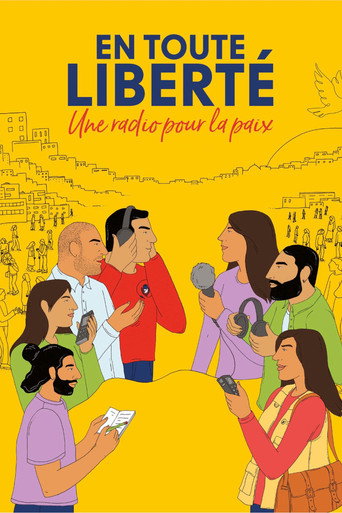 En toute liberté - Une radio pour la paix movie poster