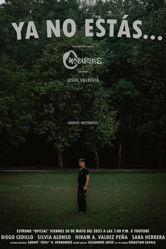 Ya No Estás... movie poster