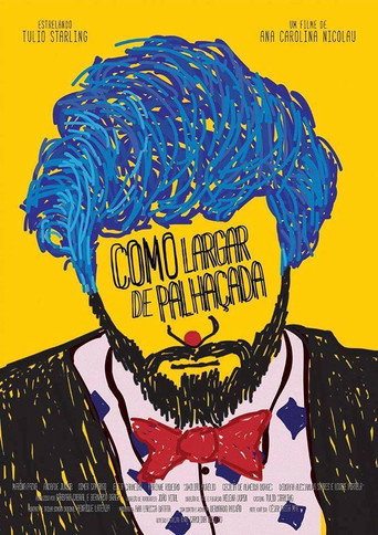 Como Largar de Palhaçada movie poster