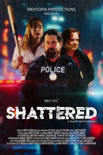 Shattered movie poster