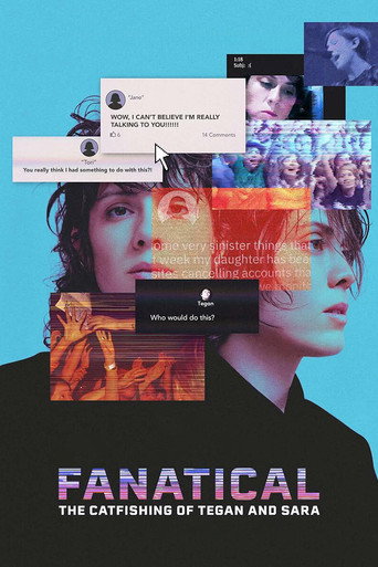 Fanatical: The Catfishing of Tegan and Sara movie poster