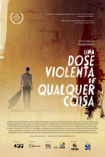 A Violent Dose of Anything movie poster