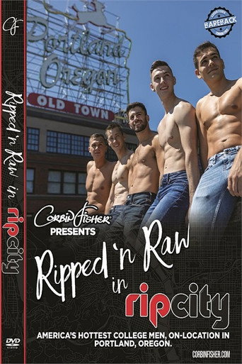Ripped 'n Raw in Rip City movie poster