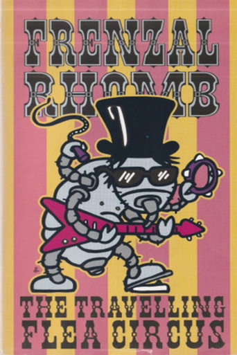 Frenzal Rhomb: The Travelling Flea Circus movie poster