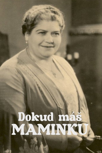 Dokud máš maminku movie poster