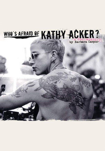 Who's Afraid of Kathy Acker? movie poster